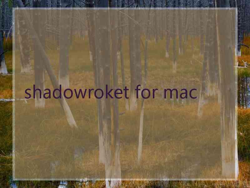 shadowroket for mac